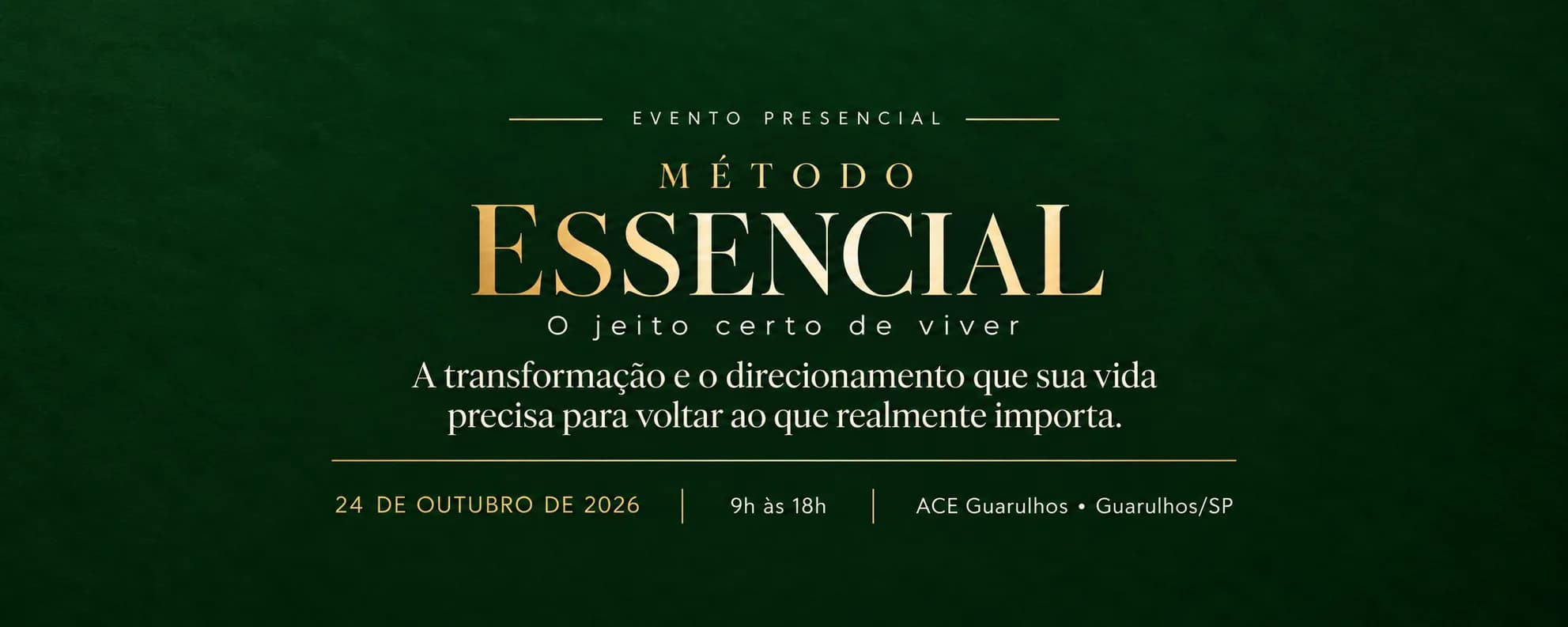 MÉTODO ESSENCIAL — O jeito certo de viver