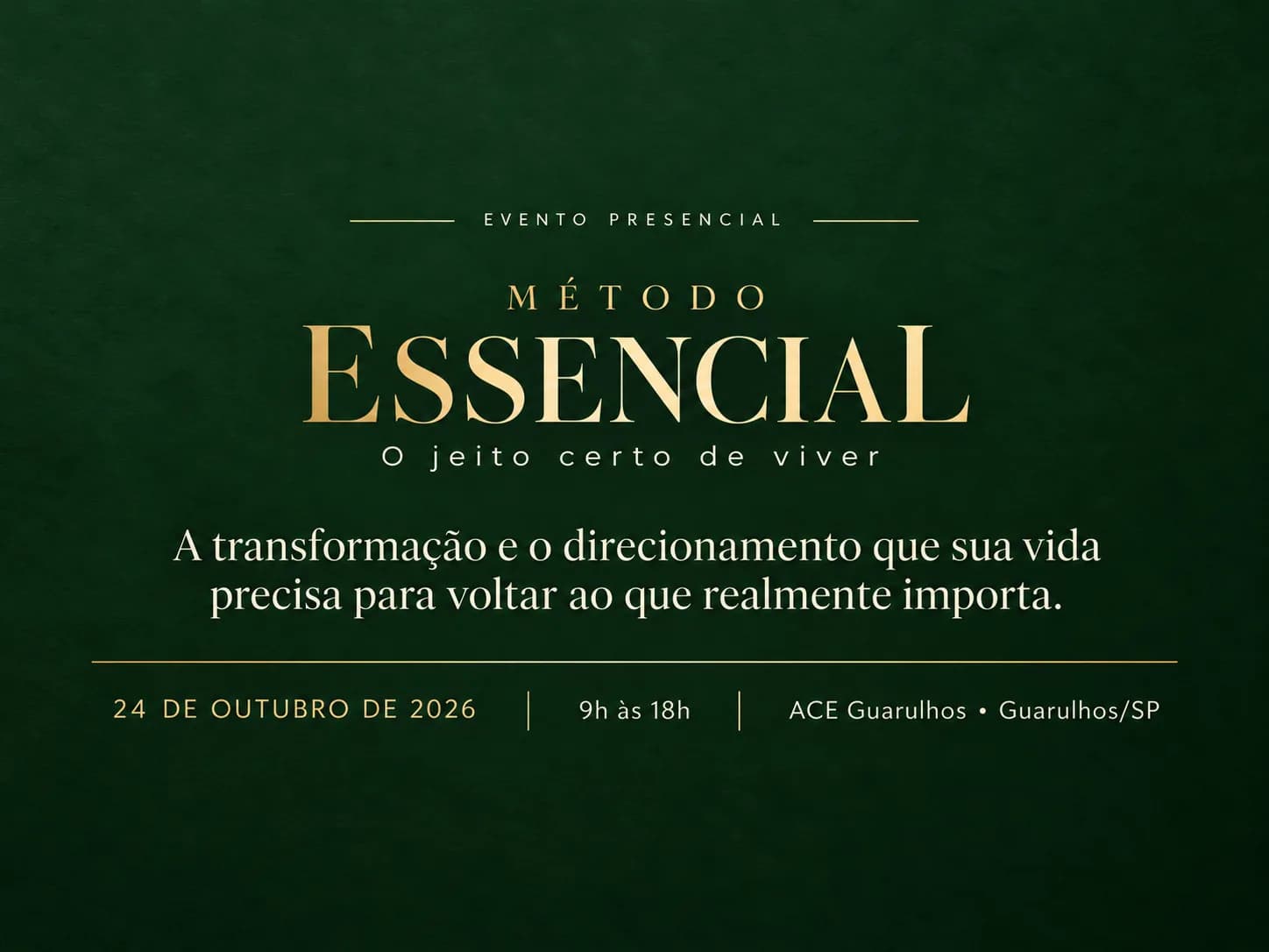 MÉTODO ESSENCIAL — O jeito certo de viver